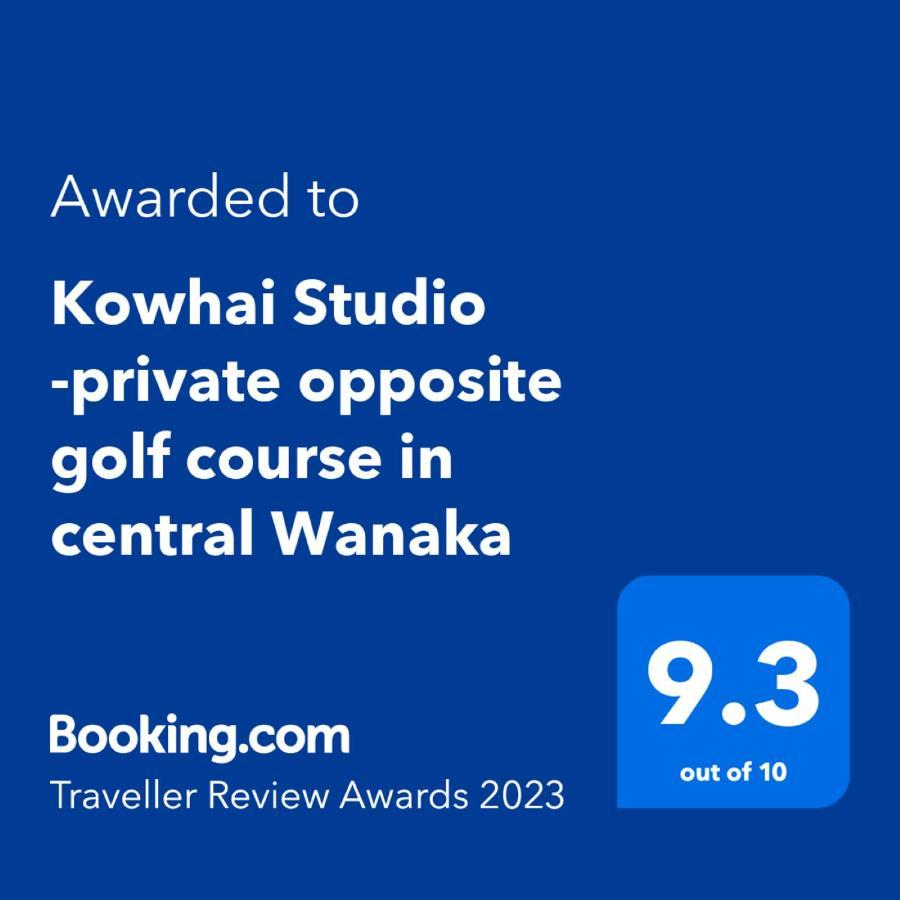 Kowhai Studio -Private Opposite Golf Course In Central Wanaka Apartamento Exterior foto